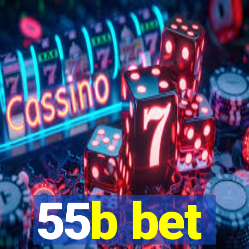 55b bet